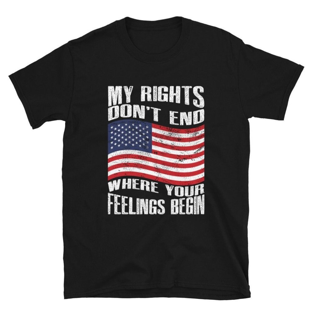 My rights Don't end where your feelings begin Sleeve Unisex T-Shirt